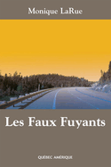 Faux fuyants (Les)
